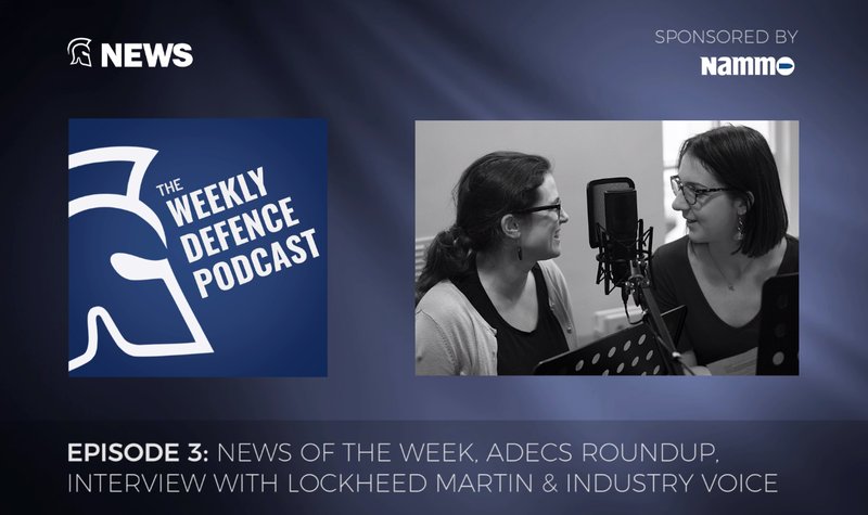 The Weekly Defence Podcast - Episode 3