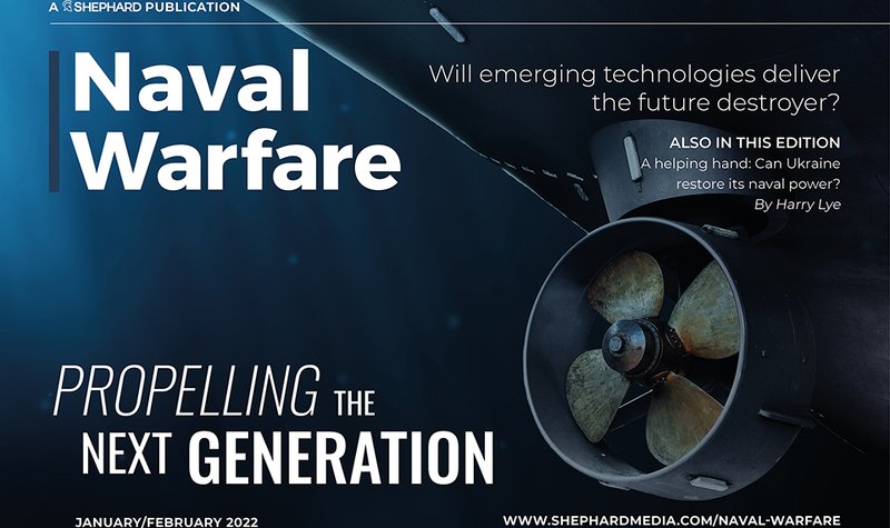 Naval Warfare magazine: Ukraine Navy reconstruction, Next-generation destroyers and more